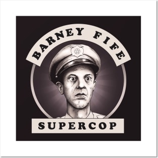 Barney Fife Supercop Posters and Art